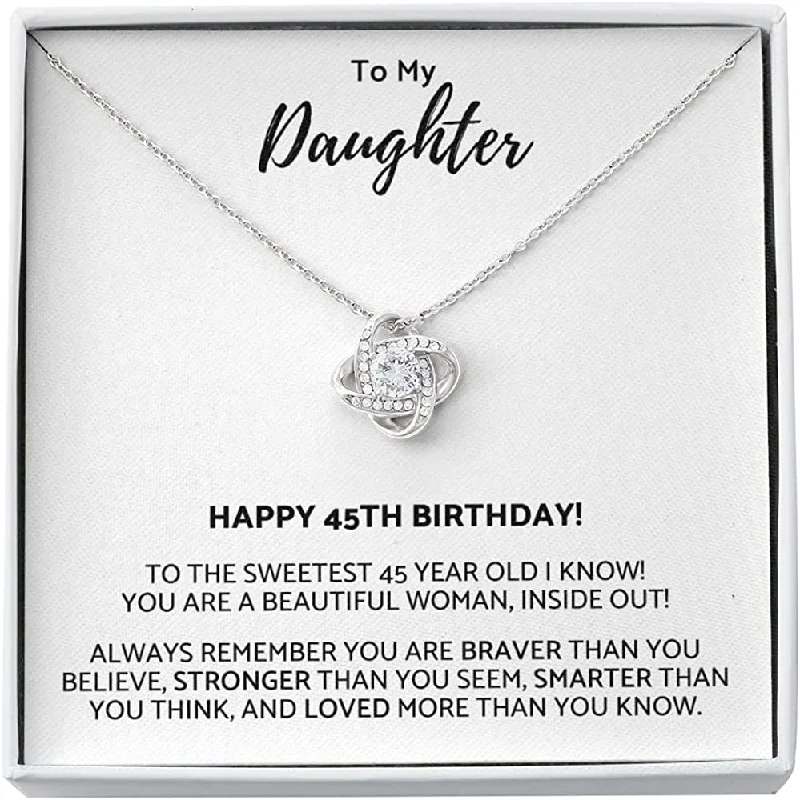 Timeless Jewelry Styles At Wallet-Friendly Prices Happy 45th Birthday Necklace The Love Knot Necklace Daughter 45th From Mom From Dad My Daughter Unique Gift Timeless Jewelry Styles At Wallet-Friendly Prices Happy 45th Birthday Necklace The Love Knot Necklace Daughter 45th From Mom From Dad My Daughter Unique Gift