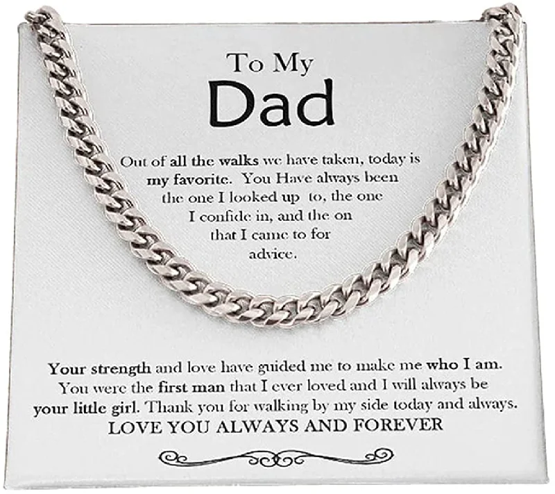 To My Dad Out Of All The Walks Cuban Link Chain Necklace For Dad Necklace For Father's Day Gift For Father's Day